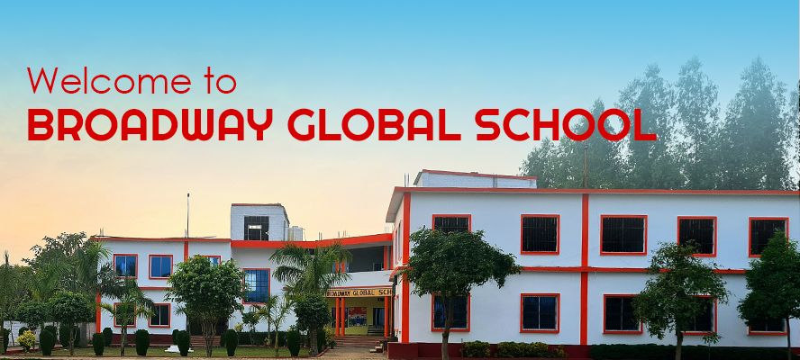 Banner : BROADWAY GLOBAL SCHOOL